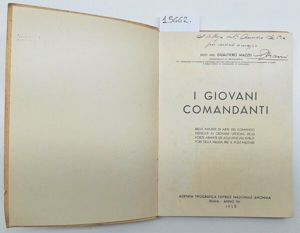 Gualtiero Mazzei I giovani comandanti Roma 1937 autografato