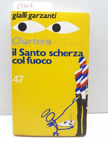 Gialli Garzanti Charteris Il santo scherza col fuoco 1974 numero …