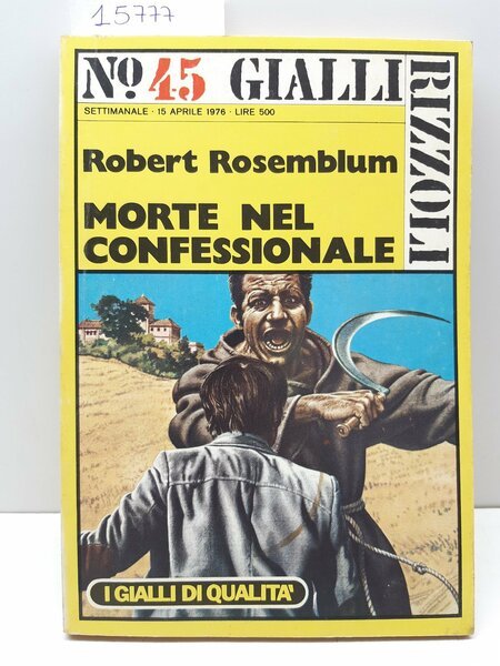 Gialli Rizzoli numero 45 Roberts Rosemblum Morte nel confessionale 1976