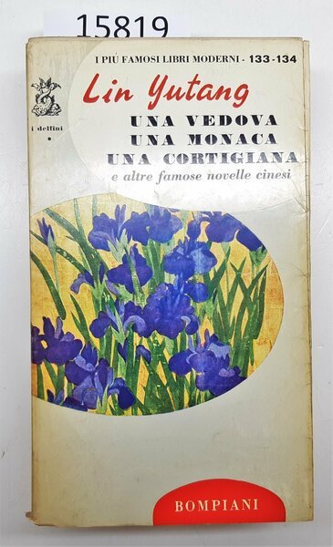 Lin Yutang Una vedova una monaca una cortigiana e altre … | Immagine Gallery 3
