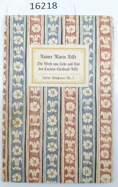 R. M. Rilke Die Weise von Liebe und Tod des …