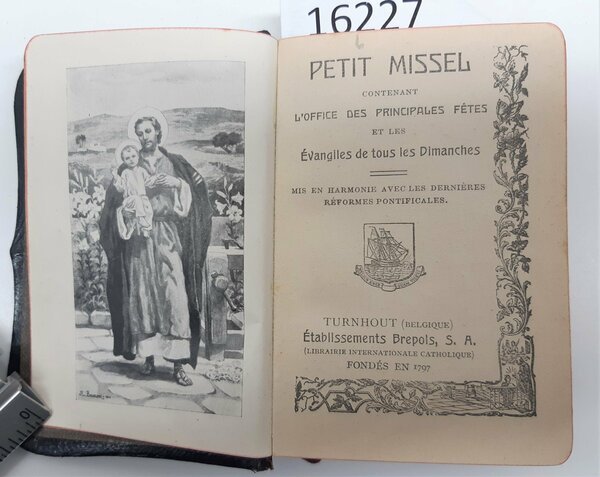 Petit missel contenant l'office des principales fetes . Turnhout 1921