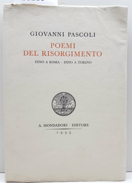 Giovanni Pascoli Poemi del Risorgimento Inno a Roma Inno a …