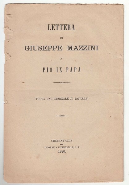 Lettera di Giuseppe Mazzini a Pio IX Papa tolta dal …