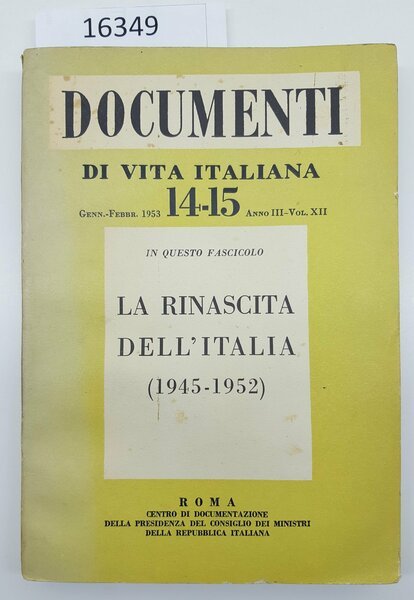 Documenti di vita italiana 14 - 15 La rinascita dell'Italia …