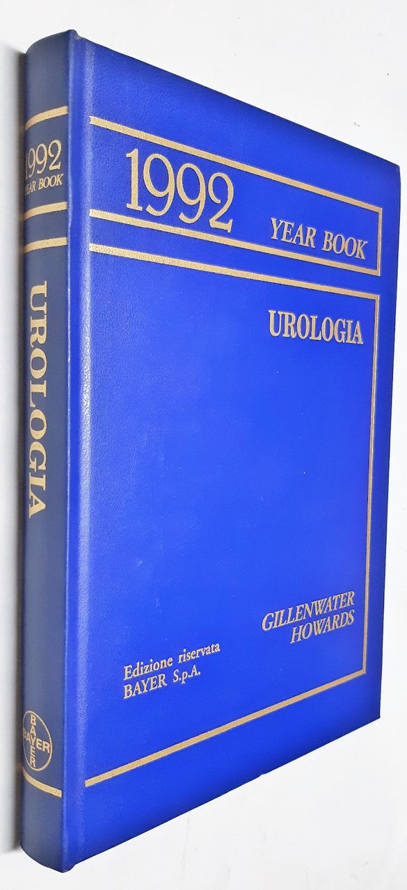 1992 Year Book Urologia edizione riservata Bayer spa Gillenwater Howards
