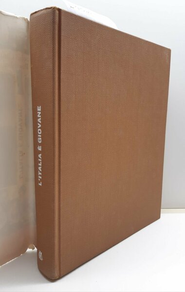 Giuseppe Cintioli L'Italia Ë giovane Mondadori 1961 1∞ edizione