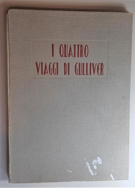 Jonathan Swift I quattro viaggi di Gulliver ill. Apolloni Daniel …