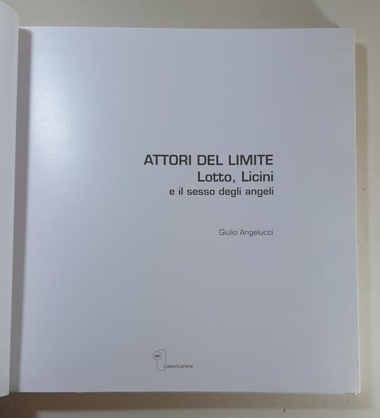 Attori del limite Lotto Licini e il sesso degli Angeli …