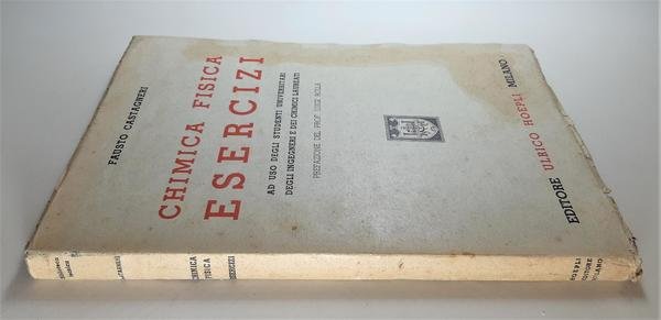 Fausto Castagneri Chimica fisica esercizi Hoepli 1943