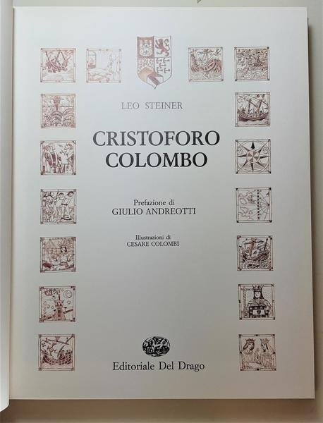 Leo Steiner Cristoforo Colombo 1992 Editoriale Del Drago