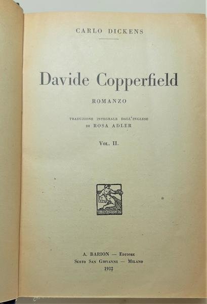 Carlo Dickens Davide Copperfield trad. dall'inglese di Rosa Adler 2 …
