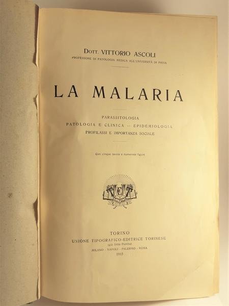 Vittorio Ascoli La malaria UTET 1915