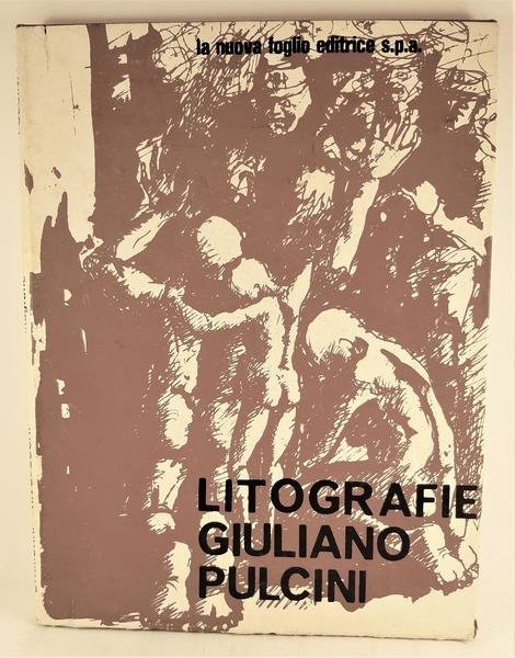 Litografie Giuliano Pulcini la Nuova Foglio editrice