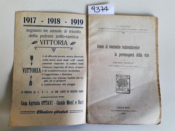 L. Gabotto Come si combatte razionalmente la peronospora della vite …