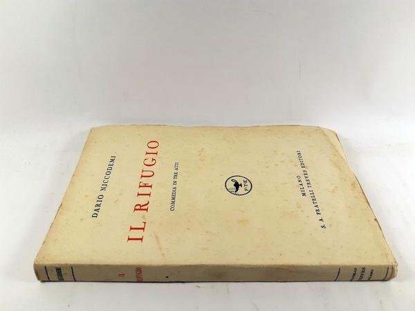Dario Niccodemi Il rifugio commedia Treves 1925