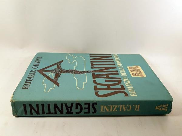 Raffaele Calzini Segantini Mondadori 8∞ ed. 1942