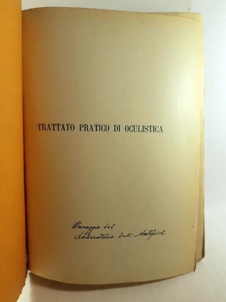 Piero Francesco Piccaluga Trattato pratico di oculistica ABC 1934
