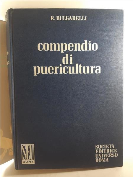 Bulgarelli Compendio di puericultura SEU 1973 4∞ ed