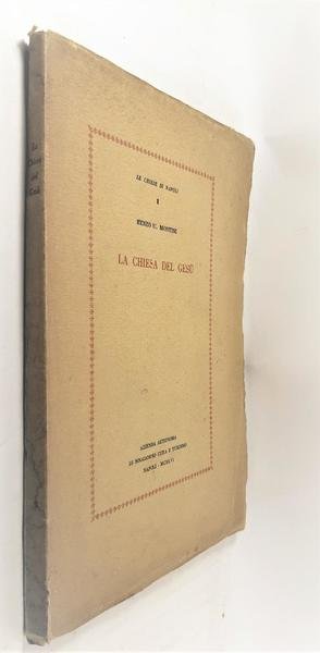 Renzo U. Montini La chiesa del Ges˘ 1956 Napoli
