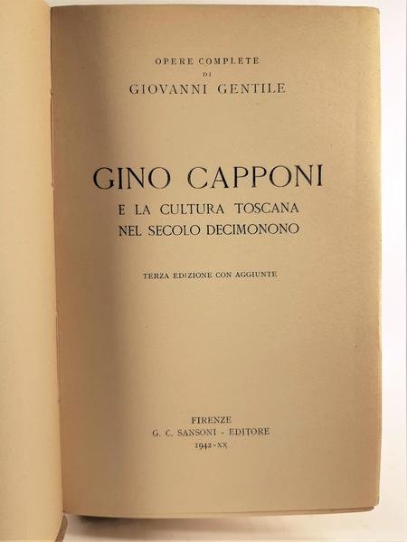 G. Gentile Gino Capponi e la cultura Toscana nel secolo …