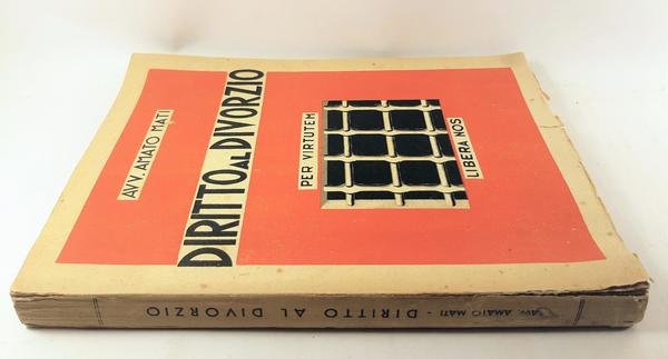Avv. Amato Mati diritto al divorzio Vigo Cursi 1946