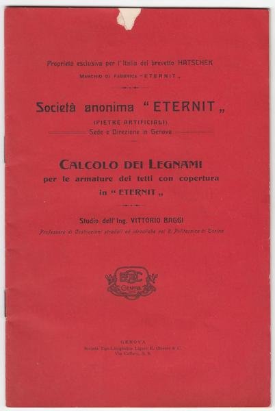 Vittorio Baggi-Societa' Anonima Eternit Calcolo Dei Legnami 1907