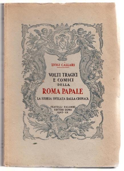 L. Callari, Volti Tragici E Comici Nella Roma Papale Ed …