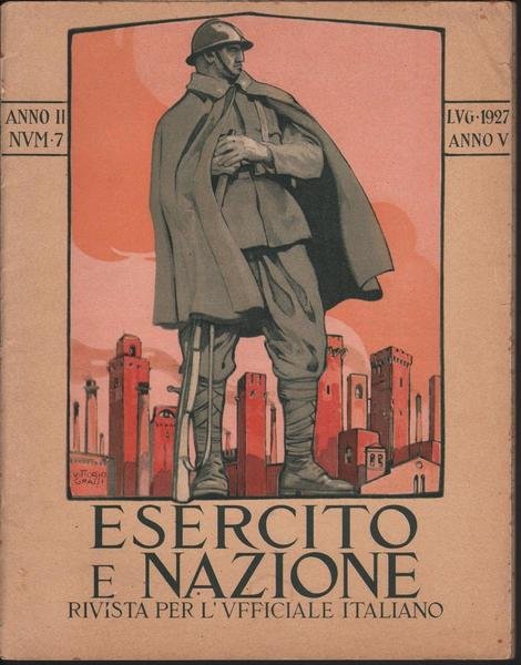 Guerra-Esercito E Nazione Rivista Per L'ufficiale Italiano N∞ 7 1927-L397