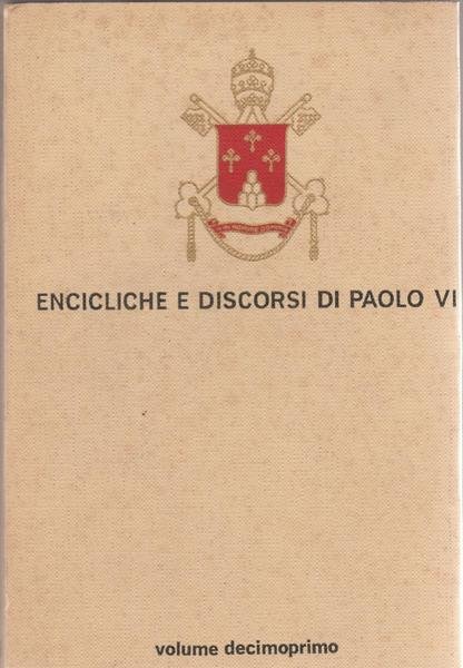 Encicliche e discorsi di Paolo VI 11∞ vol 1966