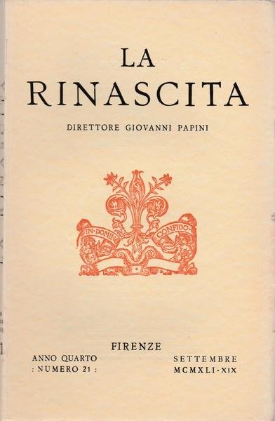 La Rinascita Dir. Giovanni Papini Firenze Anno IV Settembre 1941 …