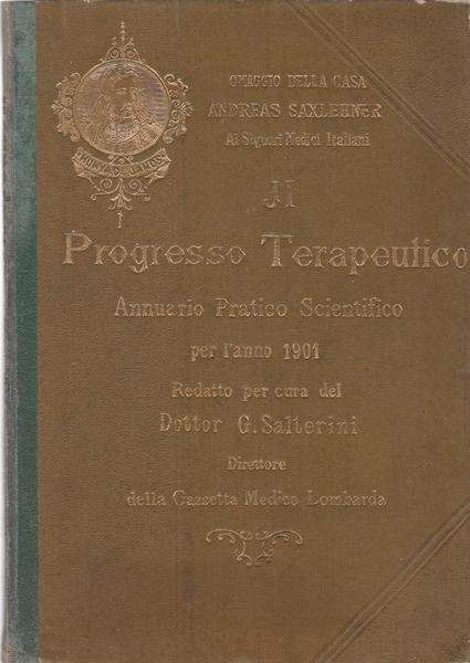 IL PROGRESSO TERAPEUTICO Per L'anno 1901 SALTERINI Ed. RANCATI L5854