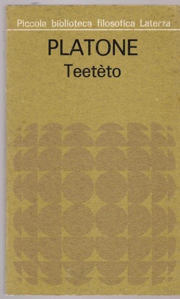Piccola Biblioteca Filosofica Laterza Platone Teetèto 1974 13° Ed. | Immagine principale