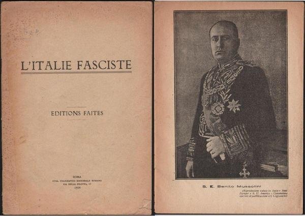 L'ITALIE FASCISTE EDITIONS FAITES ROMA 1926