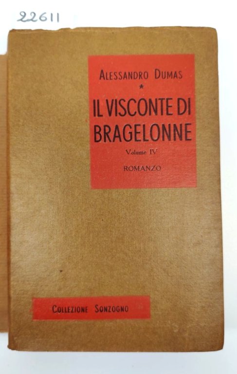 A. Dumas Il visconte di Bargellone 4 volumi Sonzogno ristampa …