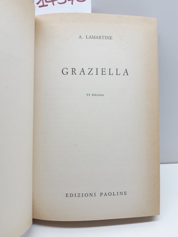 A. Lamartine Graziella 6° ed. Paoline 1963