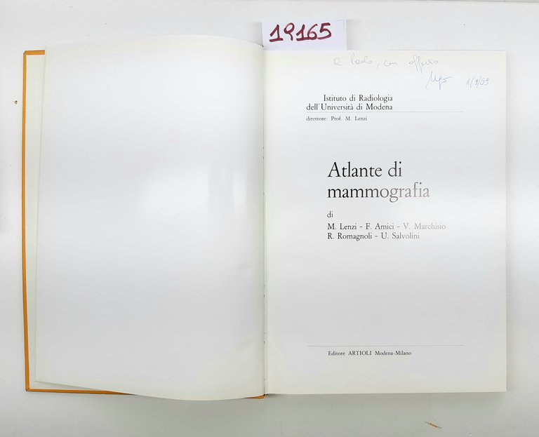 Aa.Vv. Atlante di mammografia Artioli 1969