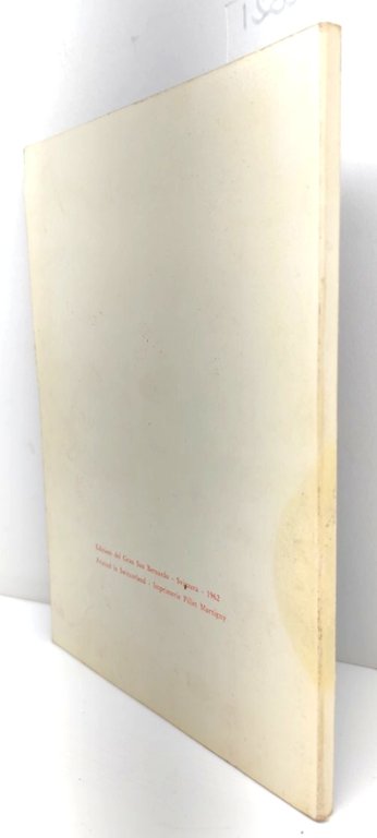 Aa.Vv. Il Gran San Bernardo Svizzera 1962