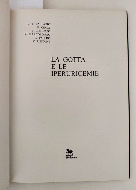 Aa. Vv. La gotta e le iperuricemie Wellcome 1977 | Immagine Gallery 3