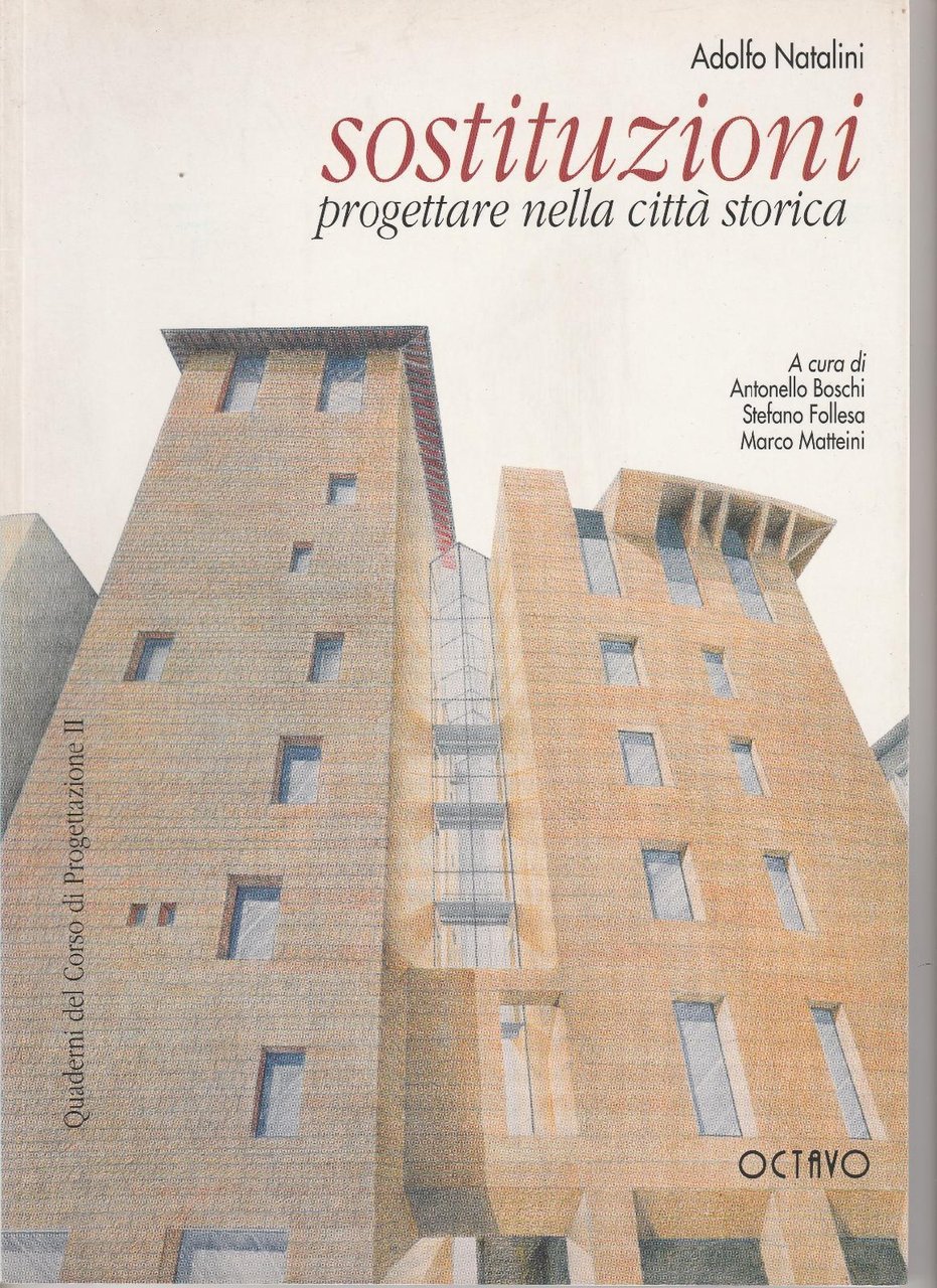 AA.VV. Sostituzioni progettare nella citt‡ storica