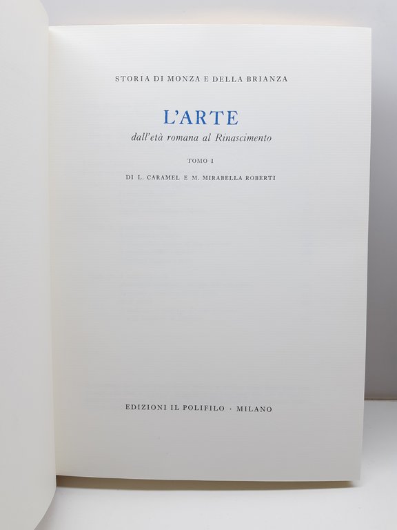 Aa. Vv. Storia di Monza e della Brianza L'arte dall'et‡ …