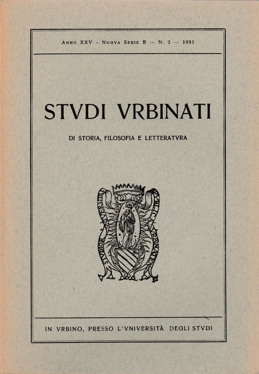 Aa.Vv. Studi Urbinati Anno Xxv Nuova Serie B N.2 1951-L4520