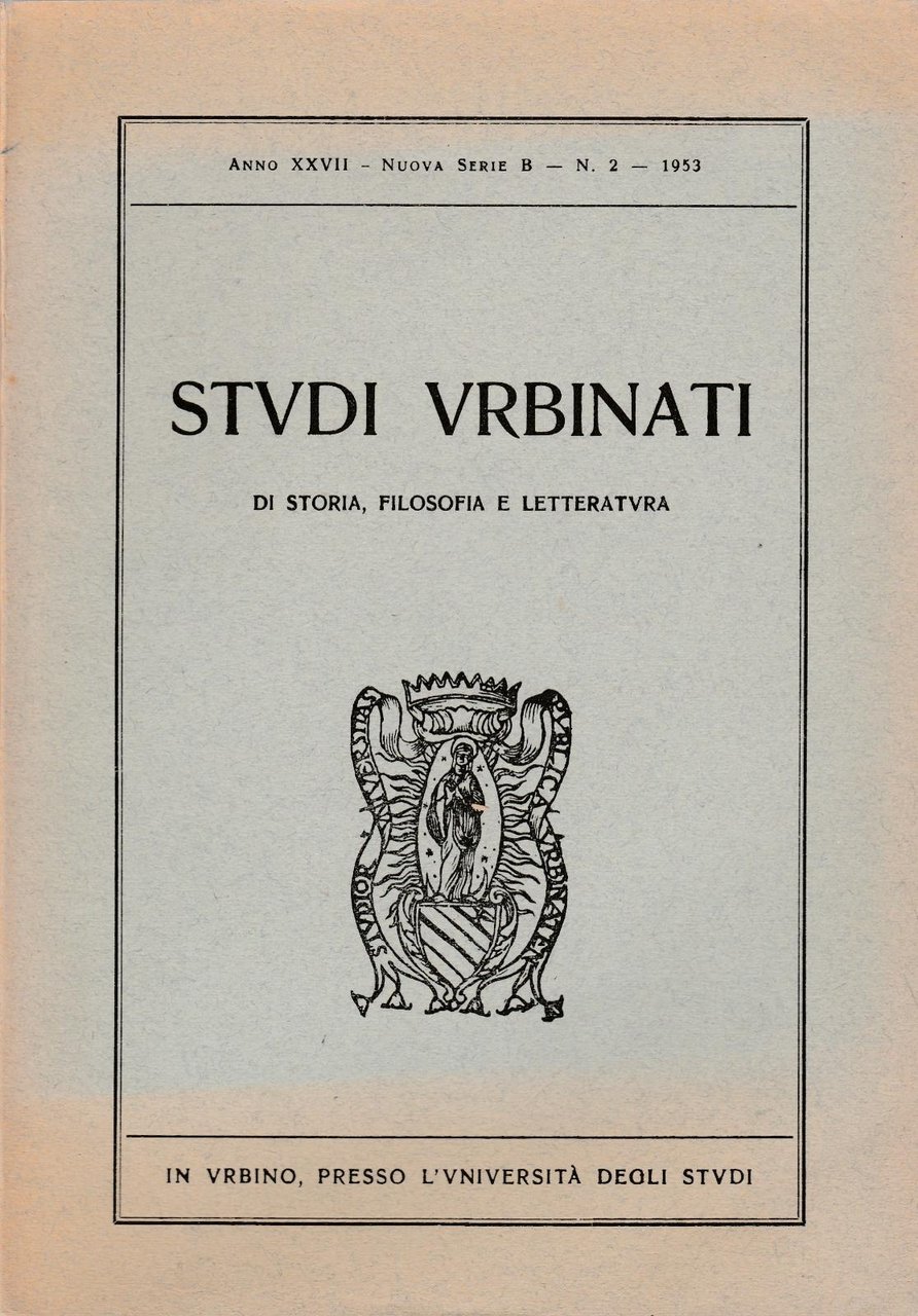 Aa.Vv. Studi Urbinati Anno Xxvii Nuova Serie B N.2 1953-L4519