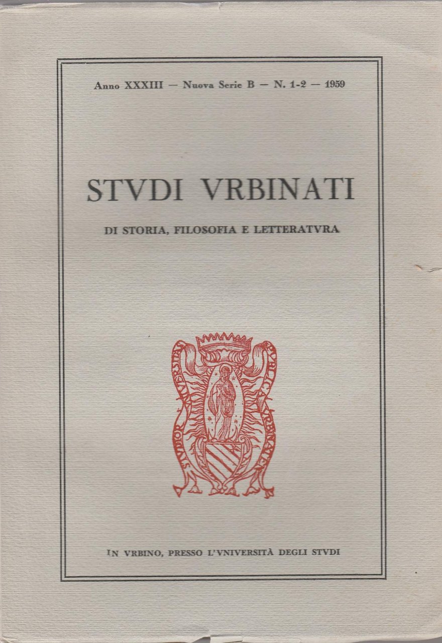 Aa.Vv. Studi Urbinati Anno Xxxiii Nuova Serie B N.1-2 1959-L4524