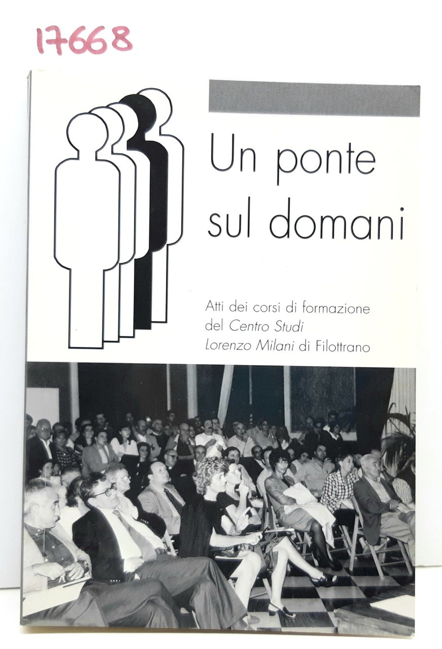 Aa.Vv. Un ponte sul domani 1997 Don Lorenzo Milani
