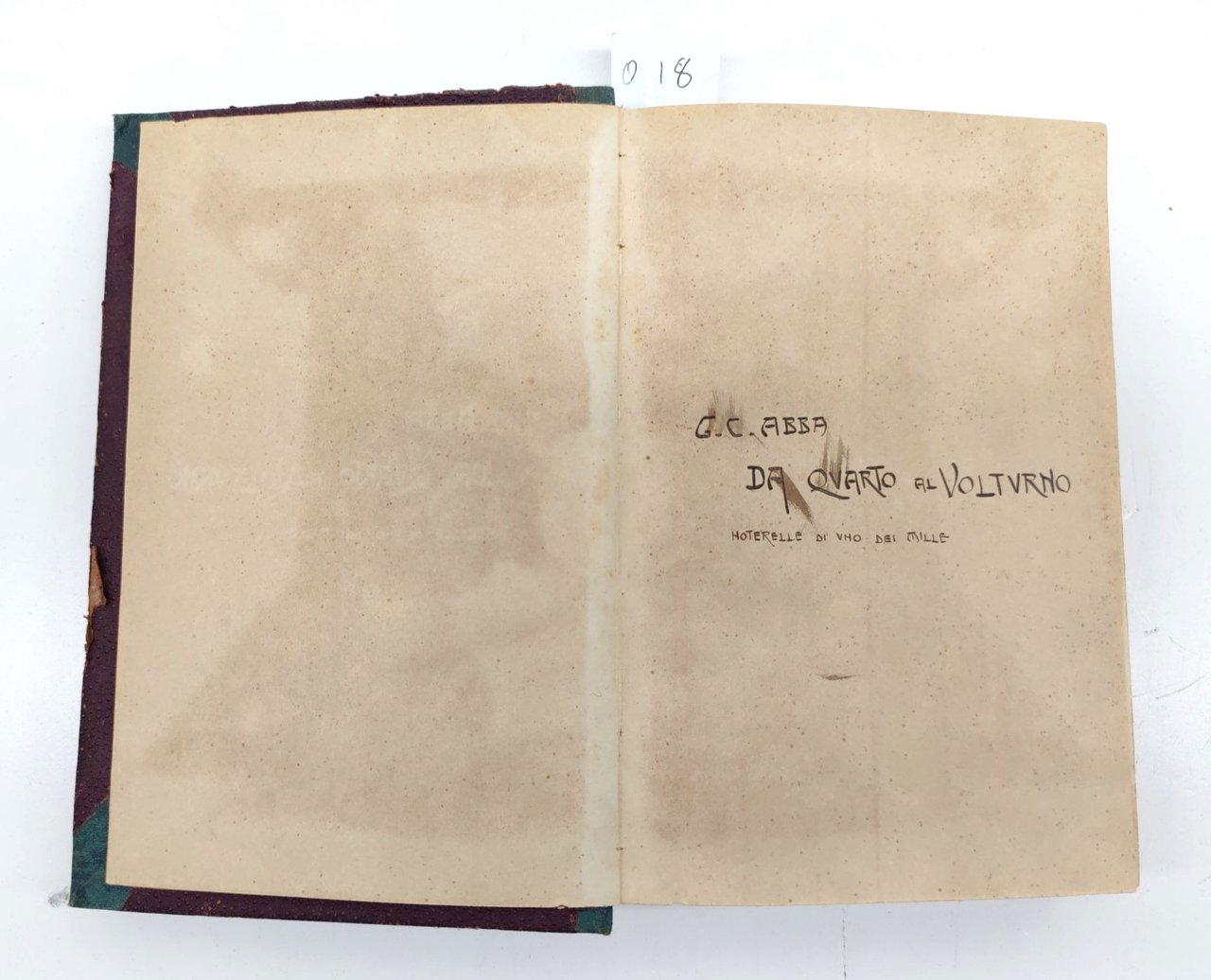 Abba G. C. Da Quarto Al Volturno Notarelle Di Uno …