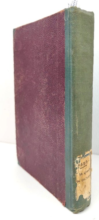 Abba G. C. Da Quarto Al Volturno Notarelle Di Uno …