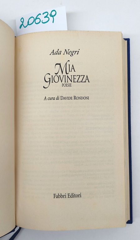 Ada Negri Mia giovinezza poesie Fabbri editore 1997 I grandi …