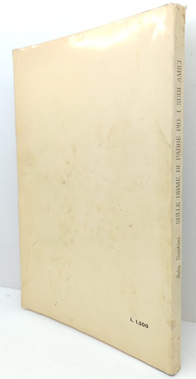 Ada Santini Sulle orme di Padre Pio i suoi amici … | Immagine Gallery 2