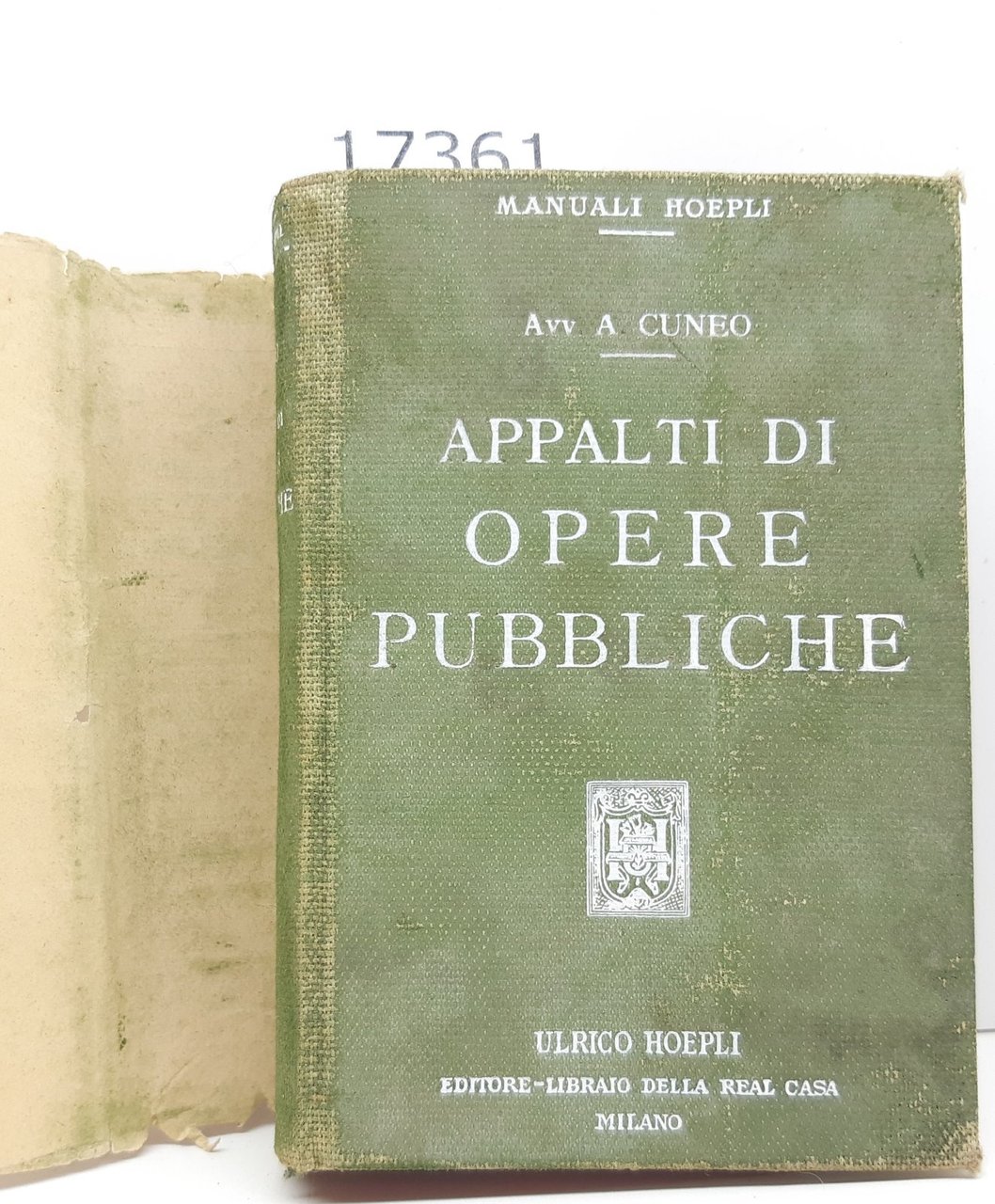 Adolfo Cuneo Appalti di opere pubbliche Hoepli 1914